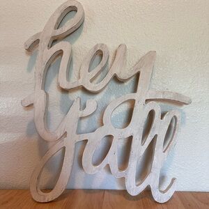 Hey Yall Wal Art Sign Southern Style